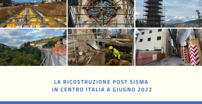 Pubblicato il report per la ricostruzione post sisma in centro Italia a giugno 2022