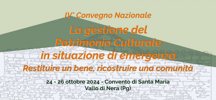 Vallo di Nera: IV convegno nazionale “La gestione del patrimonio culturale in situazione di emergenza”